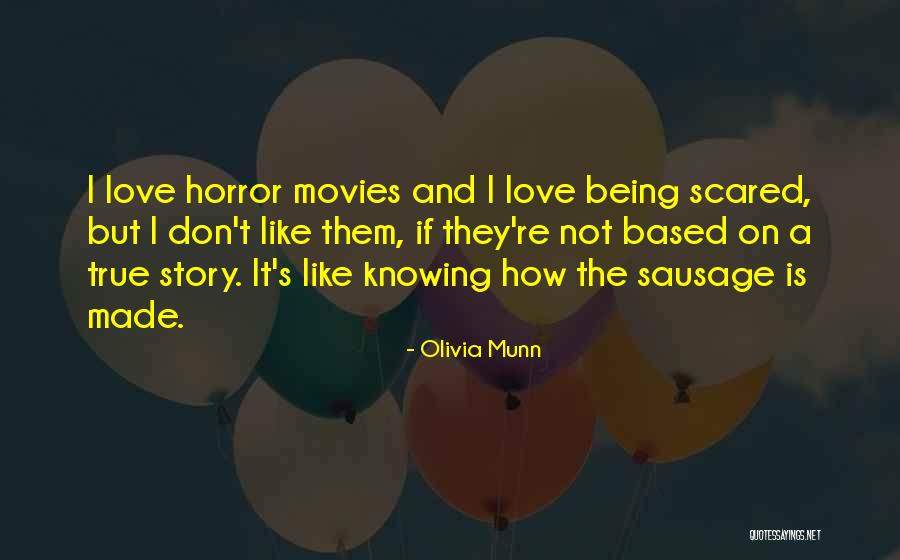 How I Love Quotes By Olivia Munn