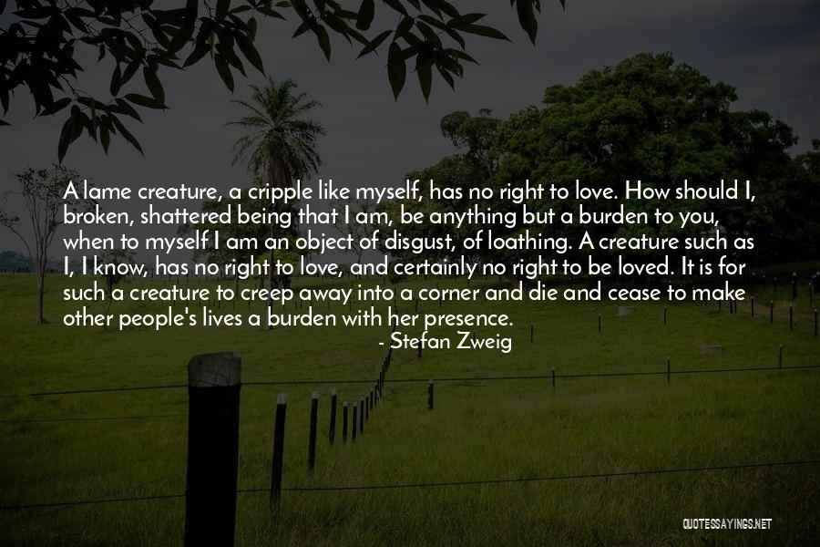 How I Love Quotes By Stefan Zweig