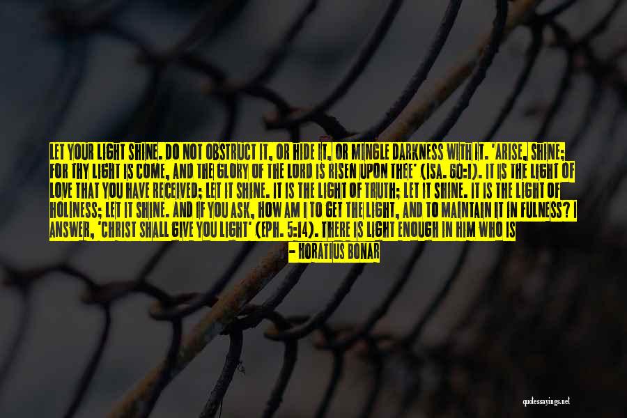 How I Love Thee Quotes By Horatius Bonar How I Love Thee Quotes By Horatius Bonar