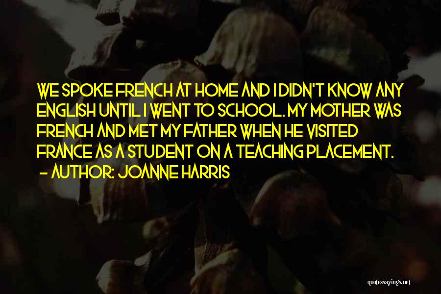 How I Met Your Mother Quotes By Joanne Harris