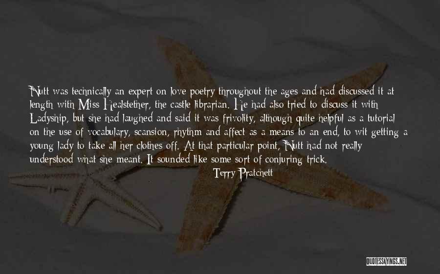 How I Miss Him So Much Quotes By Terry Pratchett