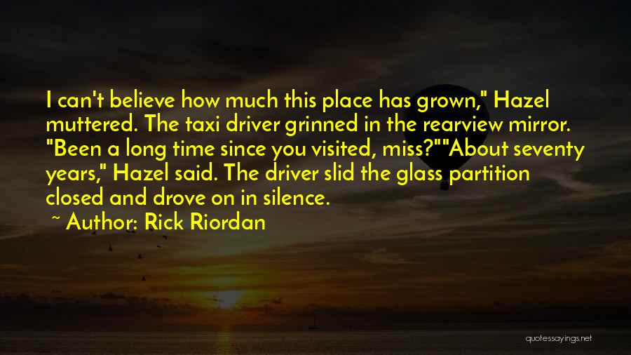How I Miss This Place Quotes By Rick Riordan