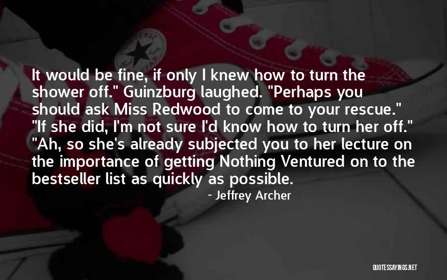 How I Miss You So Quotes By Jeffrey Archer How I Miss You So Quotes By Jeffrey Archer
