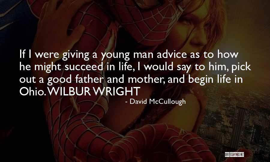 How I Mother Quotes By David McCullough