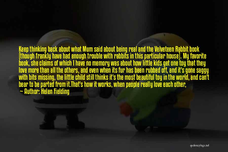 How I Really Feel About You Quotes By Helen Fielding