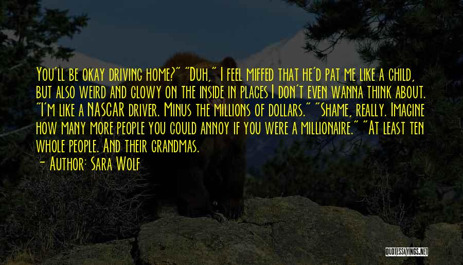 How I Really Feel About You Quotes By Sara Wolf