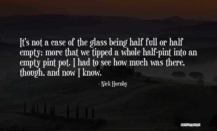 How I See Life Quotes By Nick Hornby