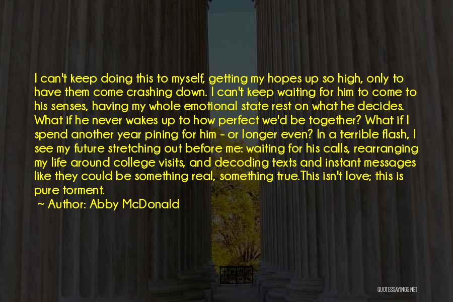 How I See Myself Quotes By Abby McDonald