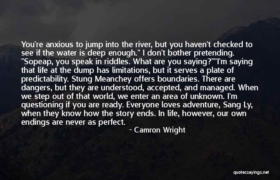 How I See The World Quotes By Camron Wright How I See The World Quotes By Camron Wright