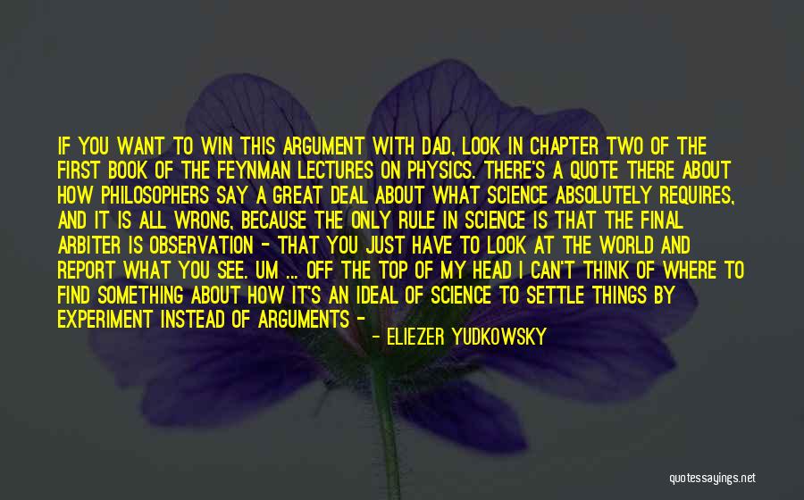 How I See The World Quotes By Eliezer Yudkowsky How I See The World Quotes By Eliezer Yudkowsky
