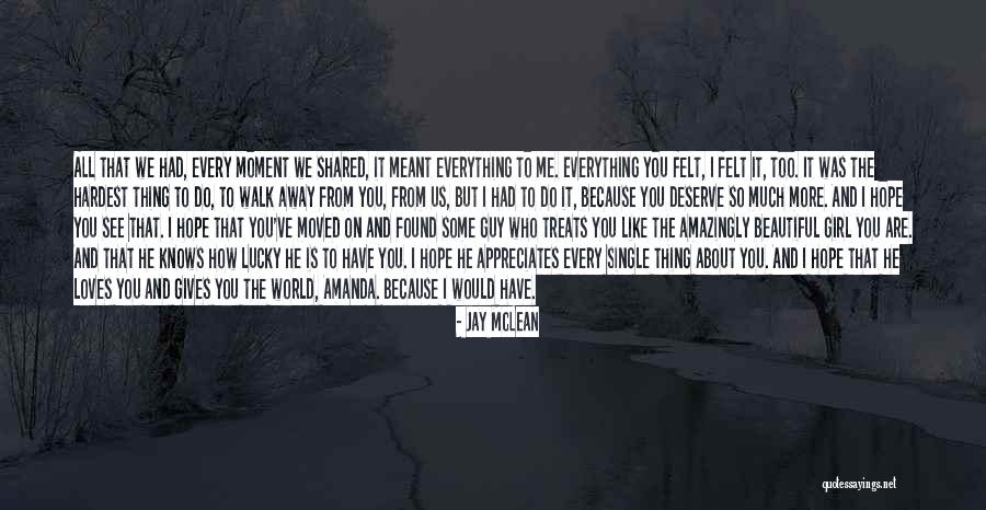 How I See The World Quotes By Jay McLean How I See The World Quotes By Jay McLean