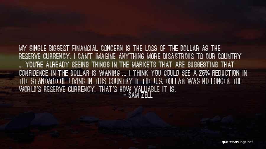 How I See The World Quotes By Sam Zell How I See The World Quotes By Sam Zell