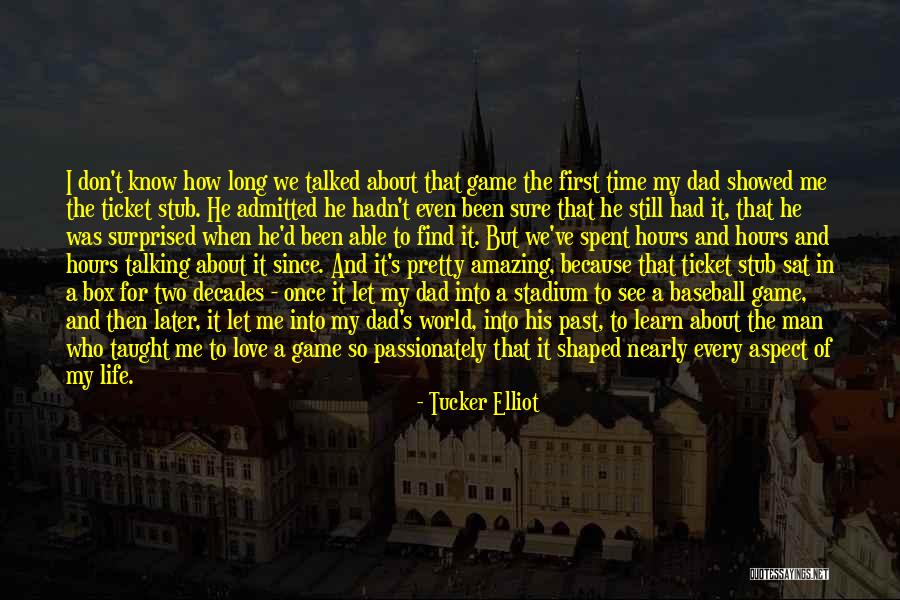 How I See The World Quotes By Tucker Elliot How I See The World Quotes By Tucker Elliot