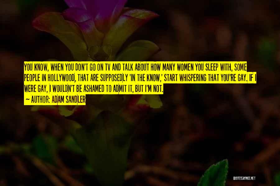 How I Sleep Quotes By Adam Sandler