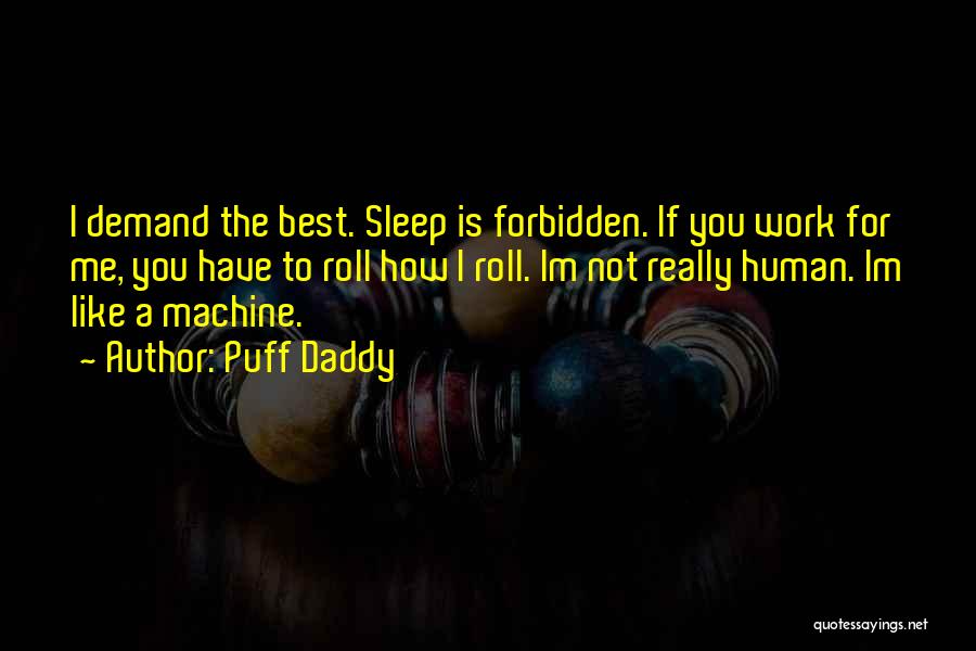 How I Sleep Quotes By Puff Daddy