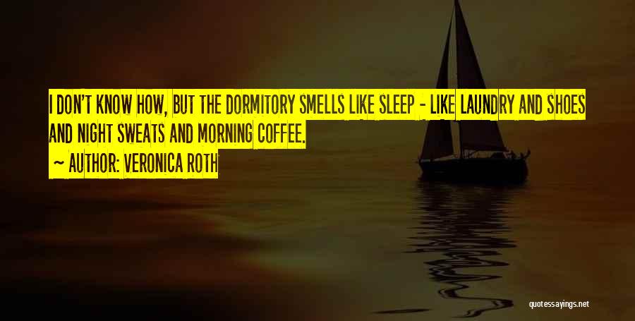 How I Sleep Quotes By Veronica Roth