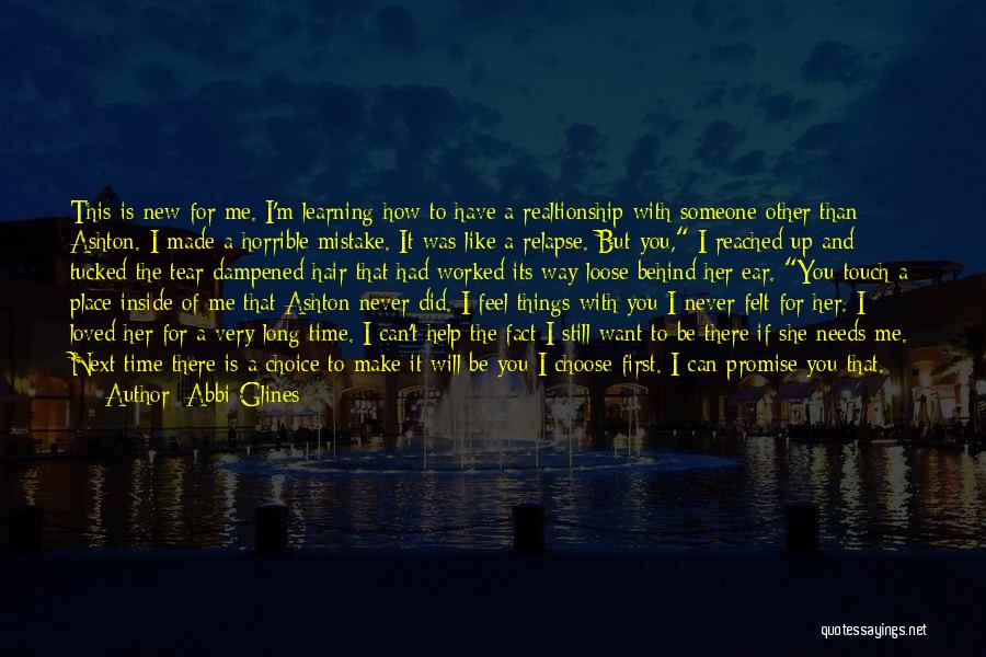 How I Want To Be Loved Quotes By Abbi Glines