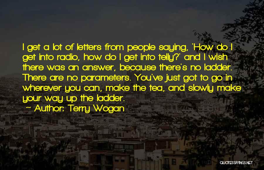 How I Wish I Was There Quotes By Terry Wogan