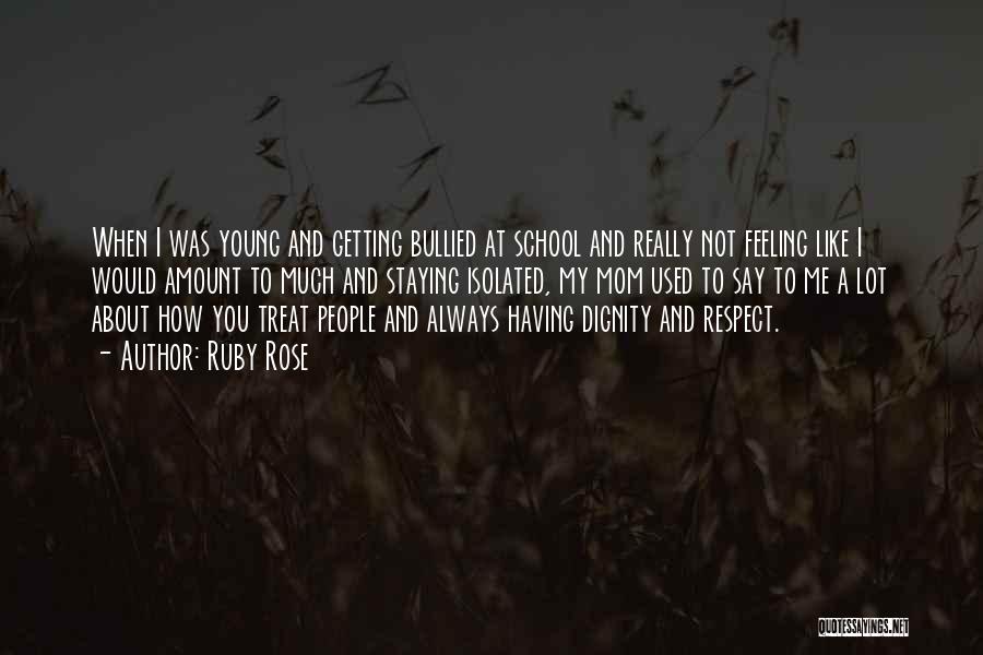 How I Would Treat You Quotes By Ruby Rose