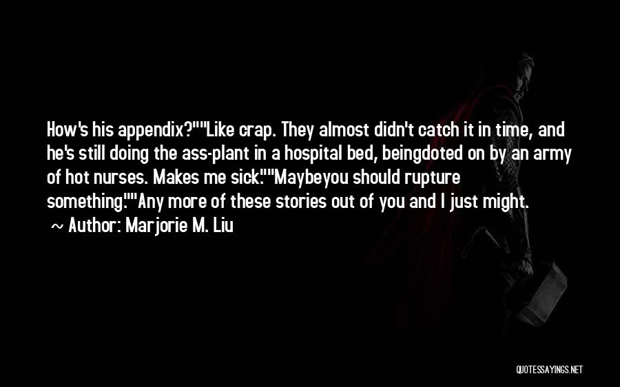 How I'm Doing Quotes By Marjorie M. Liu