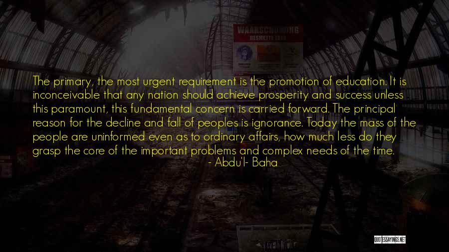 How Important Education Quotes By Abdu'l- Baha How Important Education Quotes By Abdu'l- Baha