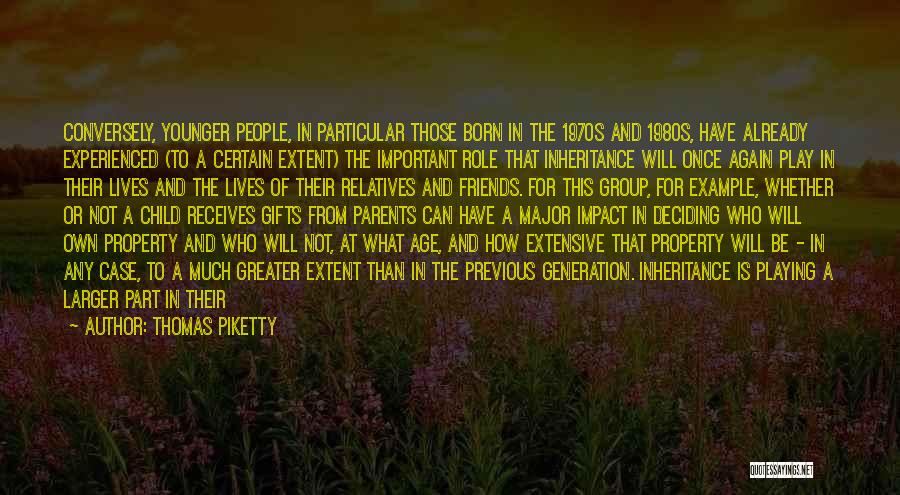 How Important Family Is Quotes By Thomas Piketty