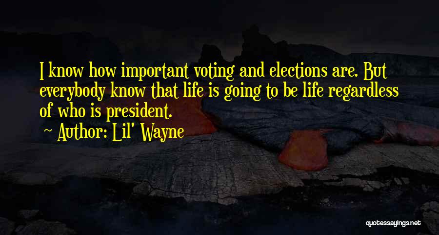 How Important Life Is Quotes By Lil' Wayne