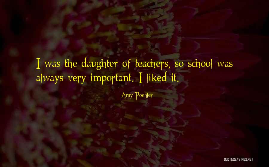 How Important Teachers Are Quotes By Amy Poehler How Important Teachers Are Quotes By Amy Poehler