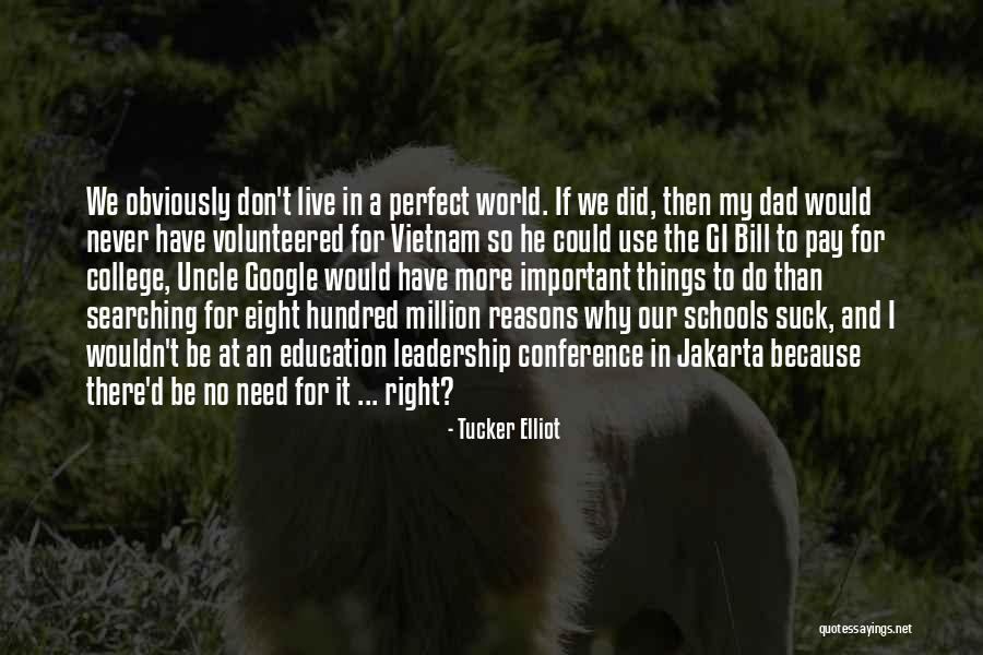 How Important Teachers Are Quotes By Tucker Elliot How Important Teachers Are Quotes By Tucker Elliot