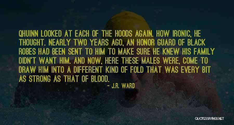 How Ironic Quotes By J.R. Ward How Ironic Quotes By J.R. Ward