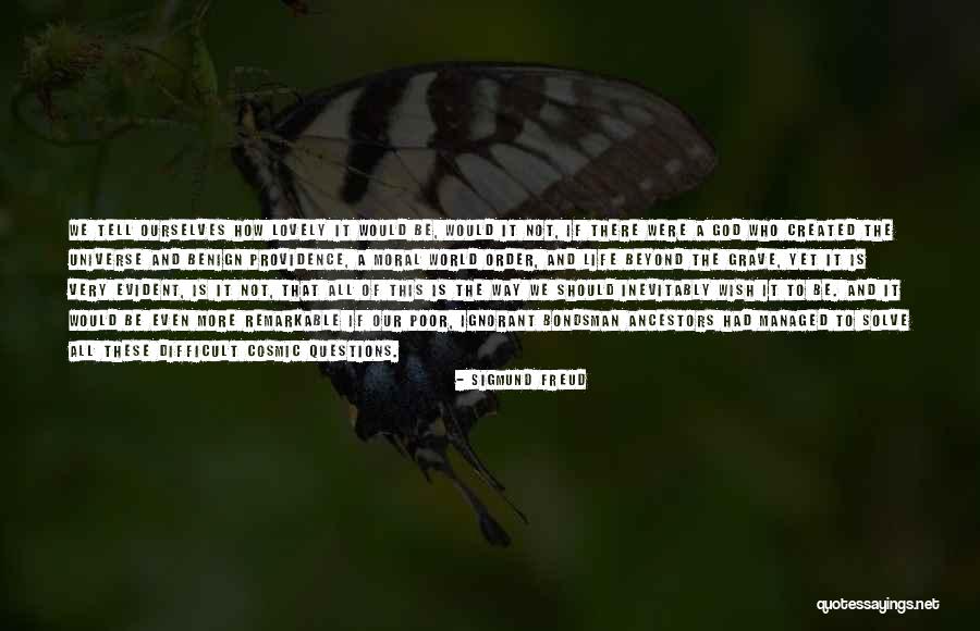 How It Should Be Quotes By Sigmund Freud How It Should Be Quotes By Sigmund Freud