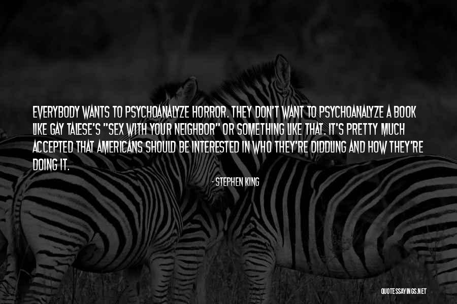 How It Should Be Quotes By Stephen King How It Should Be Quotes By Stephen King
