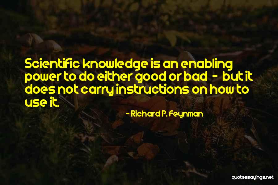 How Knowledge Is Power Quotes By Richard P. Feynman How Knowledge Is Power Quotes By Richard P. Feynman