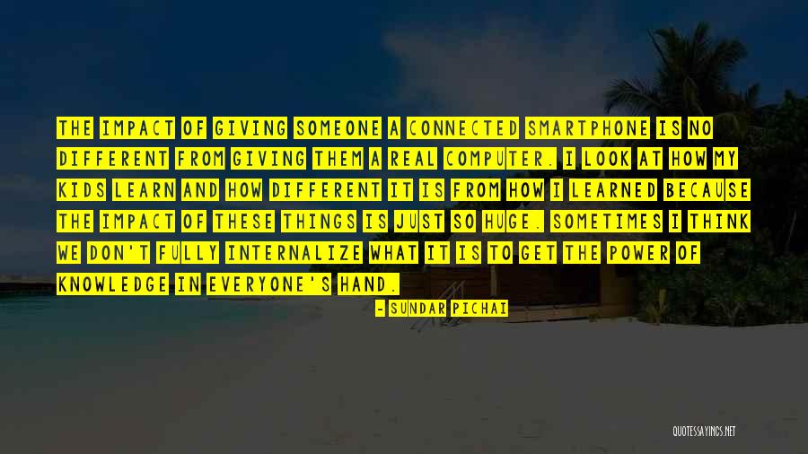 How Knowledge Is Power Quotes By Sundar Pichai How Knowledge Is Power Quotes By Sundar Pichai