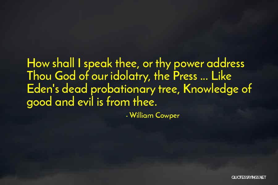 How Knowledge Is Power Quotes By William Cowper How Knowledge Is Power Quotes By William Cowper