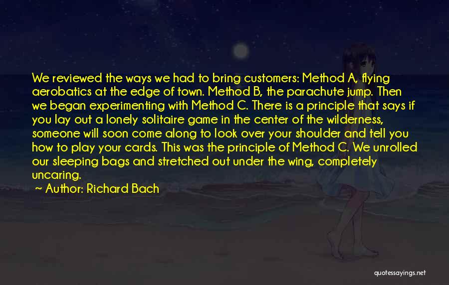 How Life Began Quotes By Richard Bach