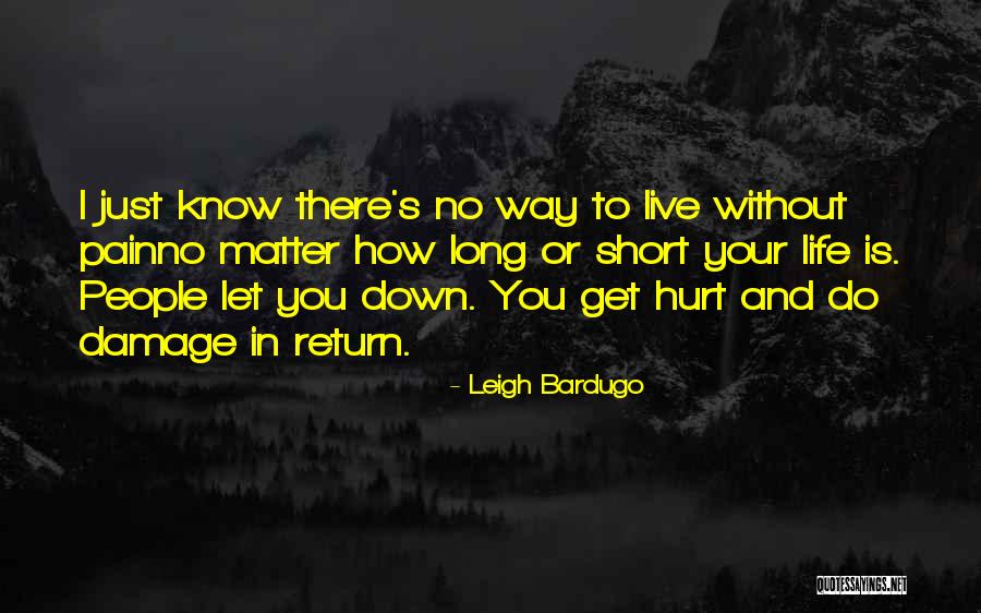 How Life Is Short Quotes By Leigh Bardugo How Life Is Short Quotes By Leigh Bardugo