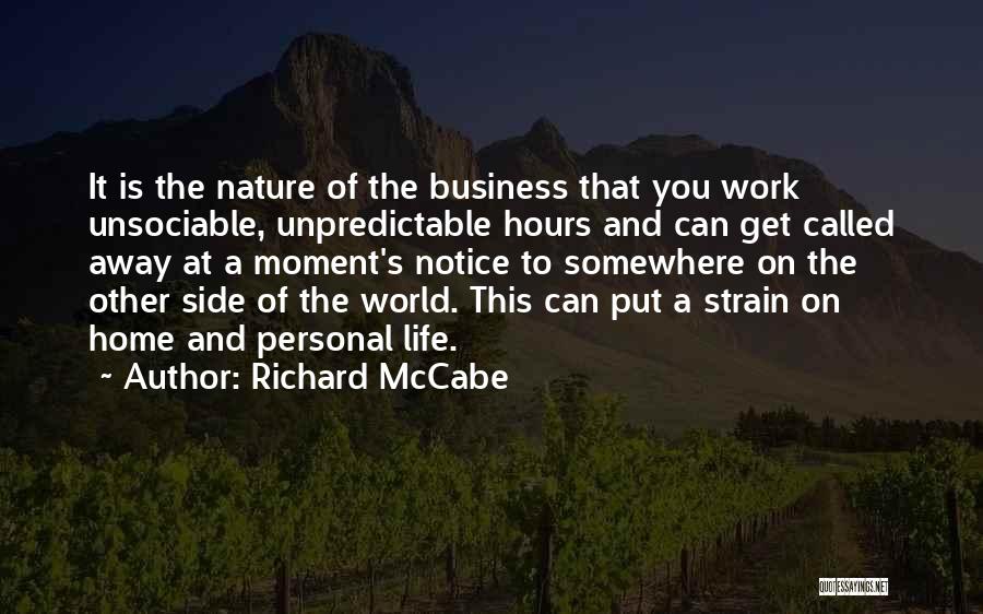 How Life Is Unpredictable Quotes By Richard McCabe