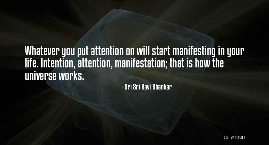 How Life Works Quotes By Sri Sri Ravi Shankar