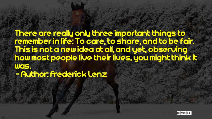 How Live Life Quotes By Frederick Lenz