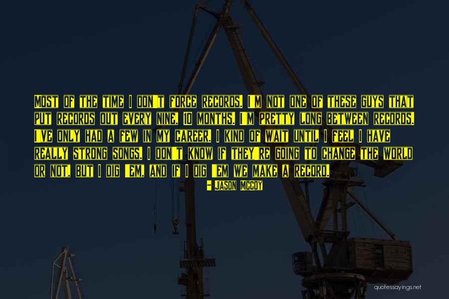 How Long Are You Going To Make Me Wait Quotes By Jason McCoy How Long Are You Going To Make Me Wait Quotes By Jason McCoy