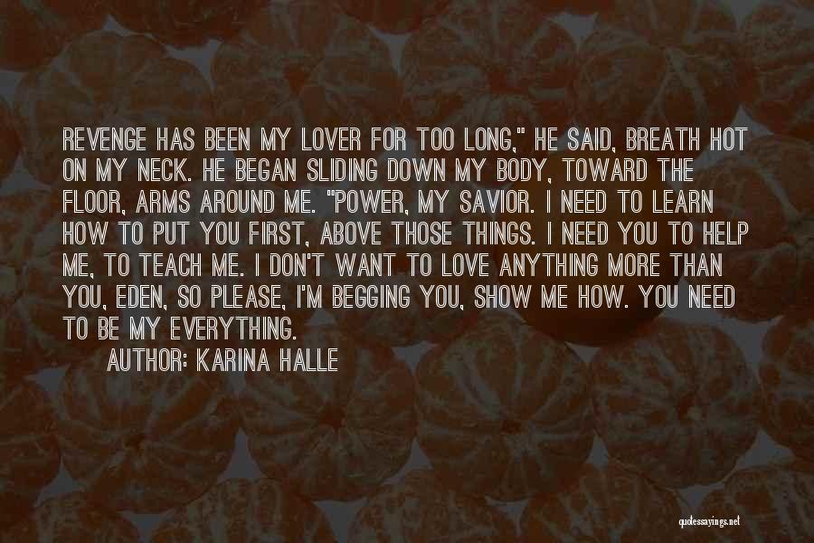 How Long I Love You Quotes By Karina Halle