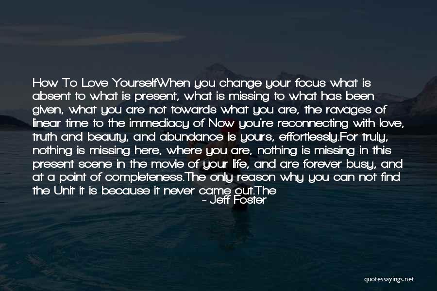 How Love Can Change You Quotes By Jeff Foster