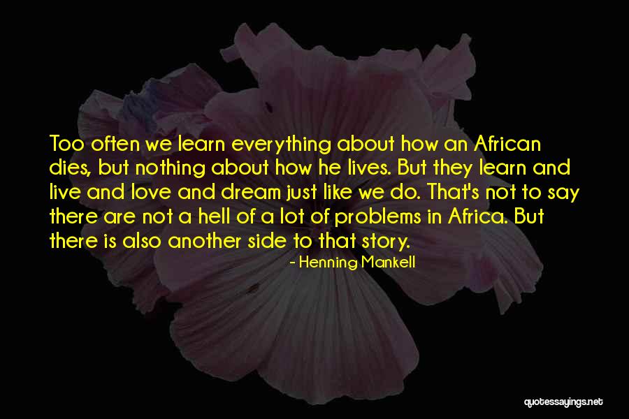 How Love Dies Quotes By Henning Mankell How Love Dies Quotes By Henning Mankell