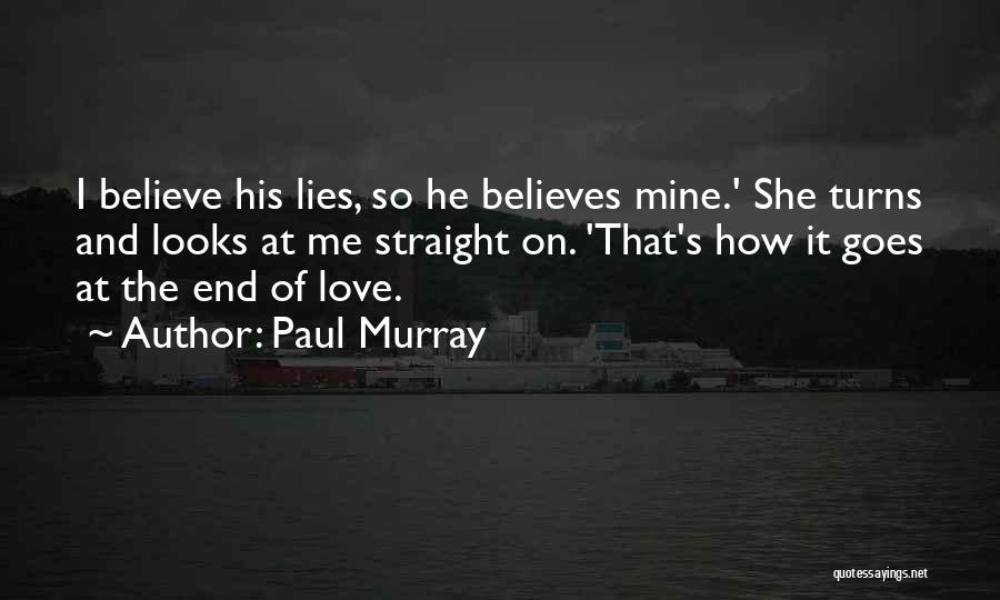 How Love Goes On Quotes By Paul Murray