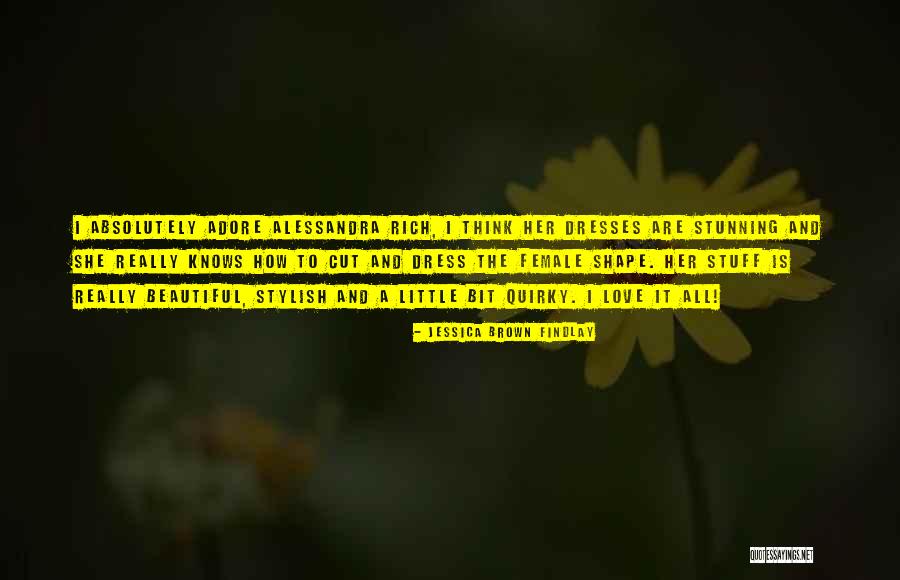 How Love Is Beautiful Quotes By Jessica Brown Findlay How Love Is Beautiful Quotes By Jessica Brown Findlay
