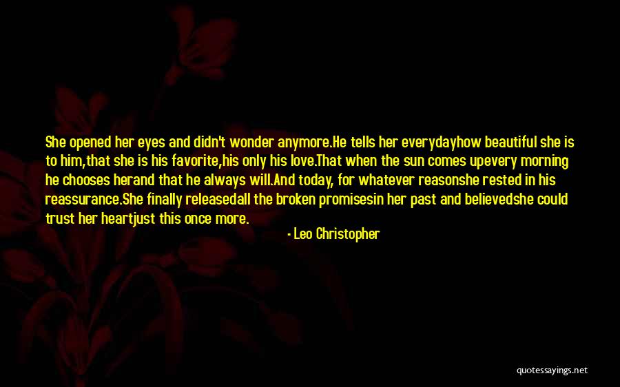 How Love Is Beautiful Quotes By Leo Christopher