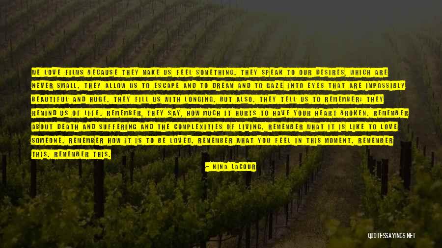 How Love Is Beautiful Quotes By Nina LaCour How Love Is Beautiful Quotes By Nina LaCour