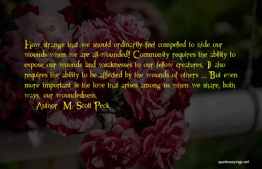 How Love Is Important Quotes By M. Scott Peck