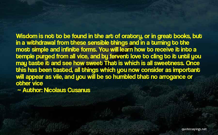 How Love Is Important Quotes By Nicolaus Cusanus